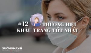 #12 Thương hiệu khẩu trang tốt nhất trên thị trường hiện nay