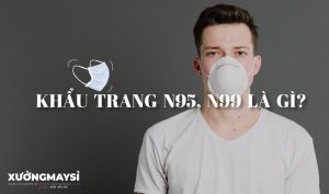 Khẩu trang N95 là gì? Khẩu trang N99 là gì? Mua ở đâu?