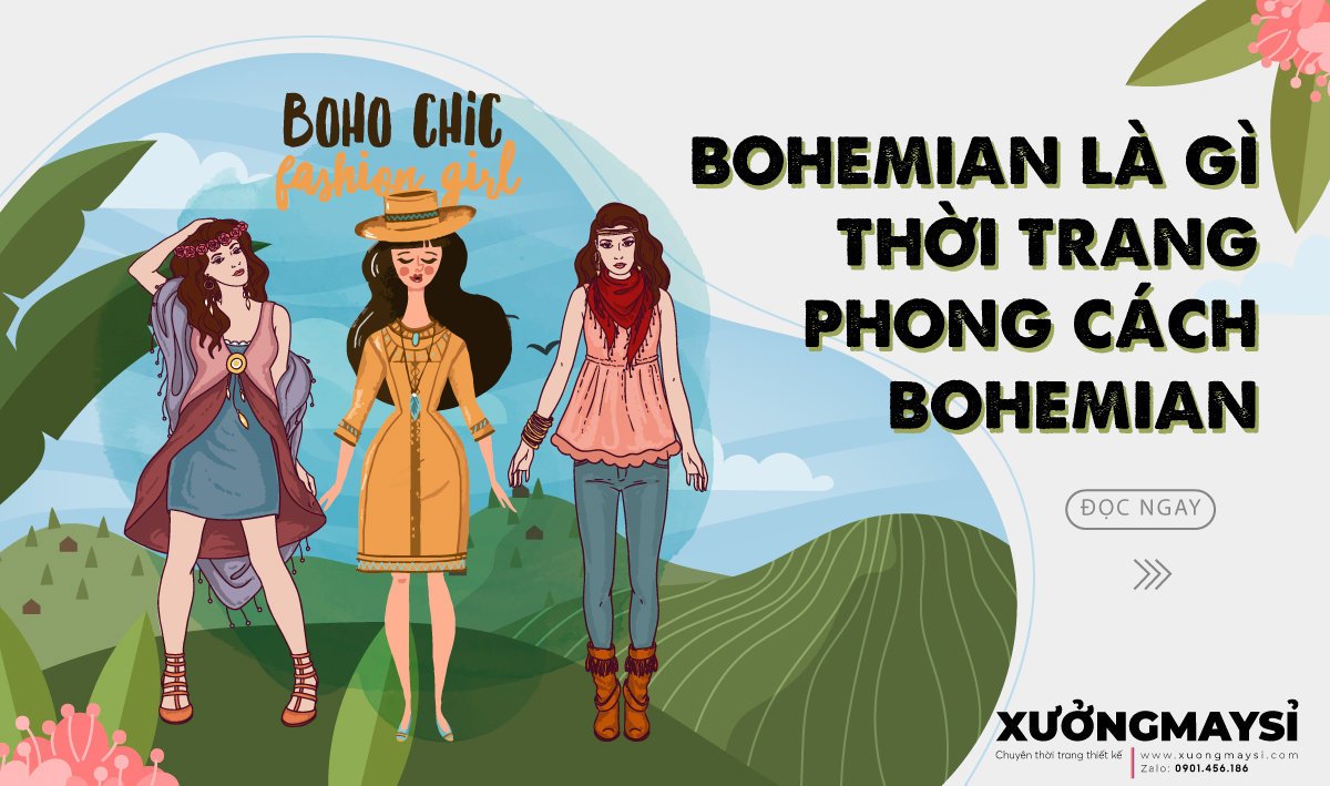 Bohemian (boho-chic) là gì? All-in-one thời trang phong cách Bohemian
