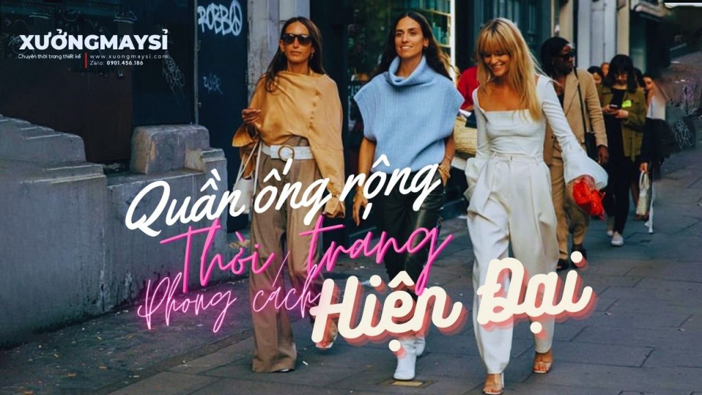 Quần ống rộng mặc với áo gì? #8 Loại quần ống rộng phối đồ hiện đại