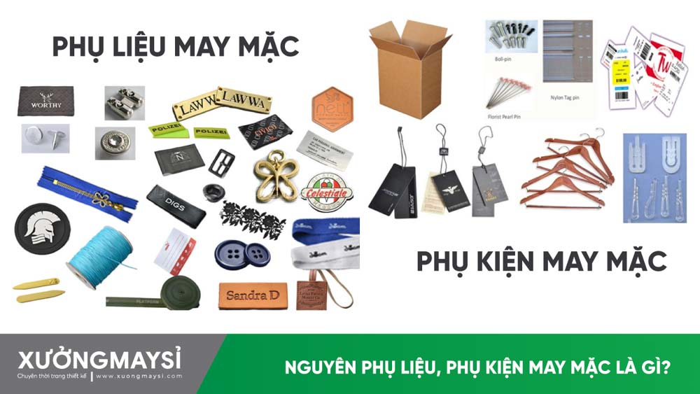 Phụ liệu may mặc là gì? Danh sách phụ liệu thường dùng nhất